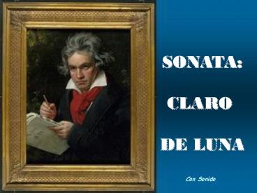 SONATA: CLARO DE LUNA