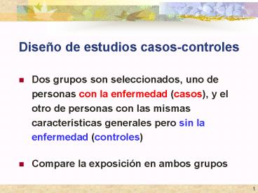 Diseo de estudios casoscontroles