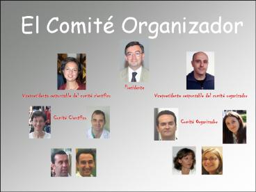 El Comit Organizador