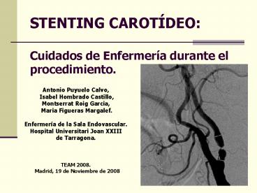 STENTING CAROTDEO: Cuidados de Enfermera durante el procedimiento'