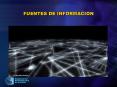 FUENTES DE INFORMACION PowerPoint PPT Presentation