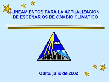 LINEAMIENTOS PARA LA ACTUALIZACION DE ESCENARIOS DE CAMBIO CLIMATICO