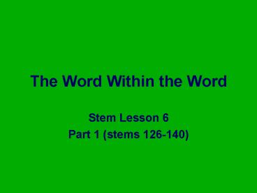 The Word Within the Word