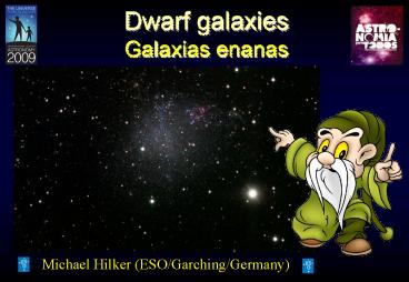 Dwarf galaxies