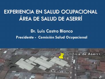 EXPERIENCIA EN SALUD OCUPACIONAL REA DE SALUD DE ASERR