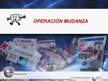 OPERACIN MUDANZA