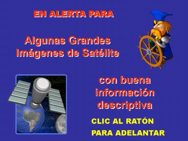 Algunas Grandes Imgenes de Satlite