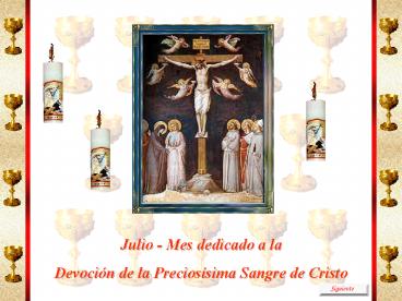 JULIO MES DEDICADO A LA DEVOCIN DE LA PRECIOSSIMA SANGRE DE CRISTO