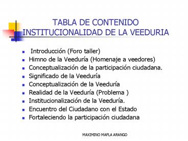 TABLA DE CONTENIDO INSTITUCIONALIDAD DE LA VEEDURIA