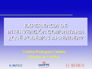 EXPERIENCIA DE INTERVENCIN COMUNITARIA QU PODEMOS APRENDER