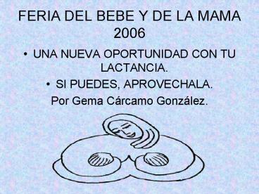 FERIA DEL BEBE Y DE LA MAMA 2006