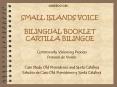 SMALL ISLANDS VOICE BILINGUAL BOOKLET CARTILLA BILINGUE PowerPoint PPT Presentation