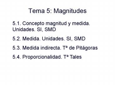 Tema 5: Magnitudes
