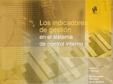 Los indicadores de gestin en el sistema de control interno