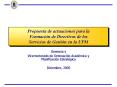 Propuesta de actuaciones para la Formacin de Directivos de los Servicios de Gestin en la UPM PowerPoint PPT Presentation