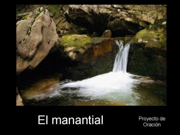 El manantial