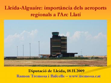Lleida-Alguaire: import