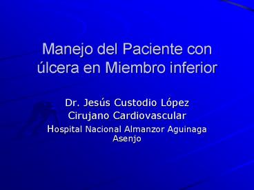 Manejo del Paciente con lcera en Miembro inferior
