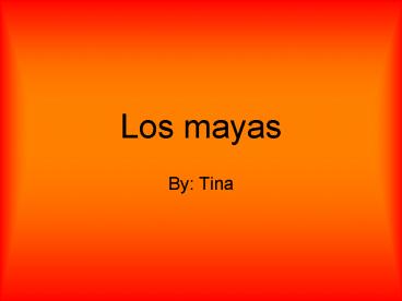 Los mayas