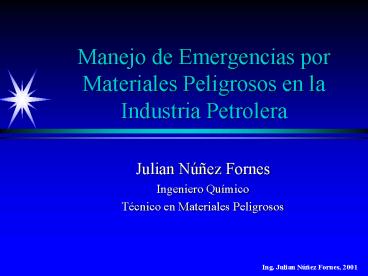 Manejo de Emergencias por Materiales Peligrosos en la Industria Petrolera