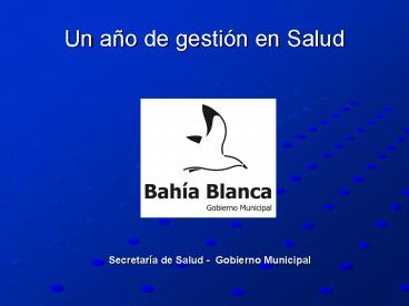 Un ao de gestin en Salud