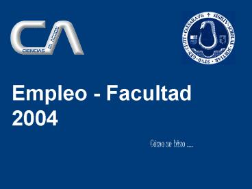 Empleo Facultad 2004