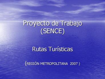 Proyecto de Trabajo SENCE