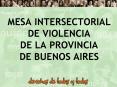 MESA INTERSECTORIAL DE VIOLENCIA DE LA PROVINCIA DE BUENOS AIRES PowerPoint PPT Presentation