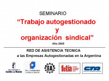 Trabajo autogestionado y organizacin sindical