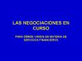 LAS NEGOCIACIONES EN CURSO PowerPoint PPT Presentation