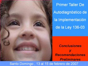 El funcionamiento del Consejo Nacional para la Ni