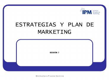 ESTRATEGIAS Y PLAN DE MARKETING