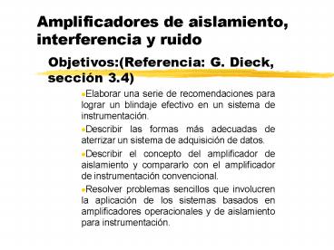 Amplificadores de aislamiento, interferencia y ruido