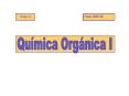 Qumica Orgnica I PowerPoint PPT Presentation