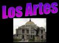 Los Artes PowerPoint PPT Presentation