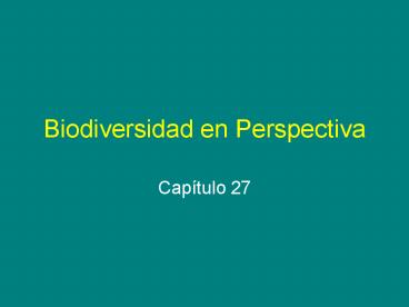 Biodiversidad en Perspectiva