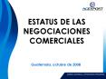 ESTATUS DE LAS NEGOCIACIONES COMERCIALES PowerPoint PPT Presentation