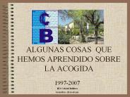 ALGUNAS COSAS QUE HEMOS APRENDIDO SOBRE LA ACOGIDA