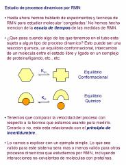 Estudio de procesos dinamicos por RMN