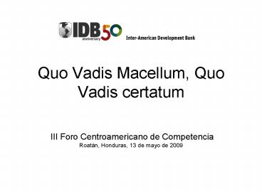 Quo Vadis Macellum, Quo Vadis certatum