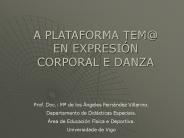 A PLATAFORMA TEM@ EN EXPRESI