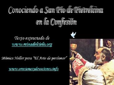 Conociendo a San Po de Pietrelcina en la Confesin