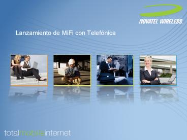 Lanzamiento de MiFi con Telefnica