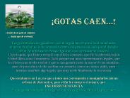 Gotas caen'