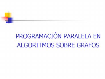 PROGRAMACIN PARALELA EN