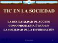 TIC EN LA SOCIEDAD PowerPoint PPT Presentation