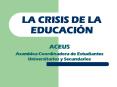 LA CRISIS DE LA EDUCACIN PowerPoint PPT Presentation
