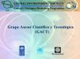 Grupo Asesor Cientfico y Tecnolgico GACT PowerPoint PPT Presentation