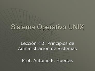 Sistema Operativo UNIX
