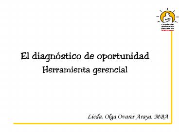 El diagnstico de oportunidad Herramienta gerencial